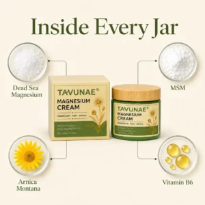 Tavunae® Magnesium Cream with MSM, Arnica Montana, and Vitamin B6